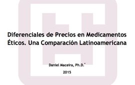 Diferenciales de Precios en Medicamentos Éticos. Una Comparación Latinoamericana